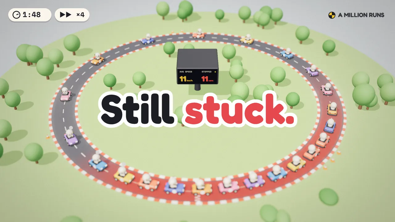 Twenty-two toy cars on a circular track, bunched into a red jam, under the words Still stuck.